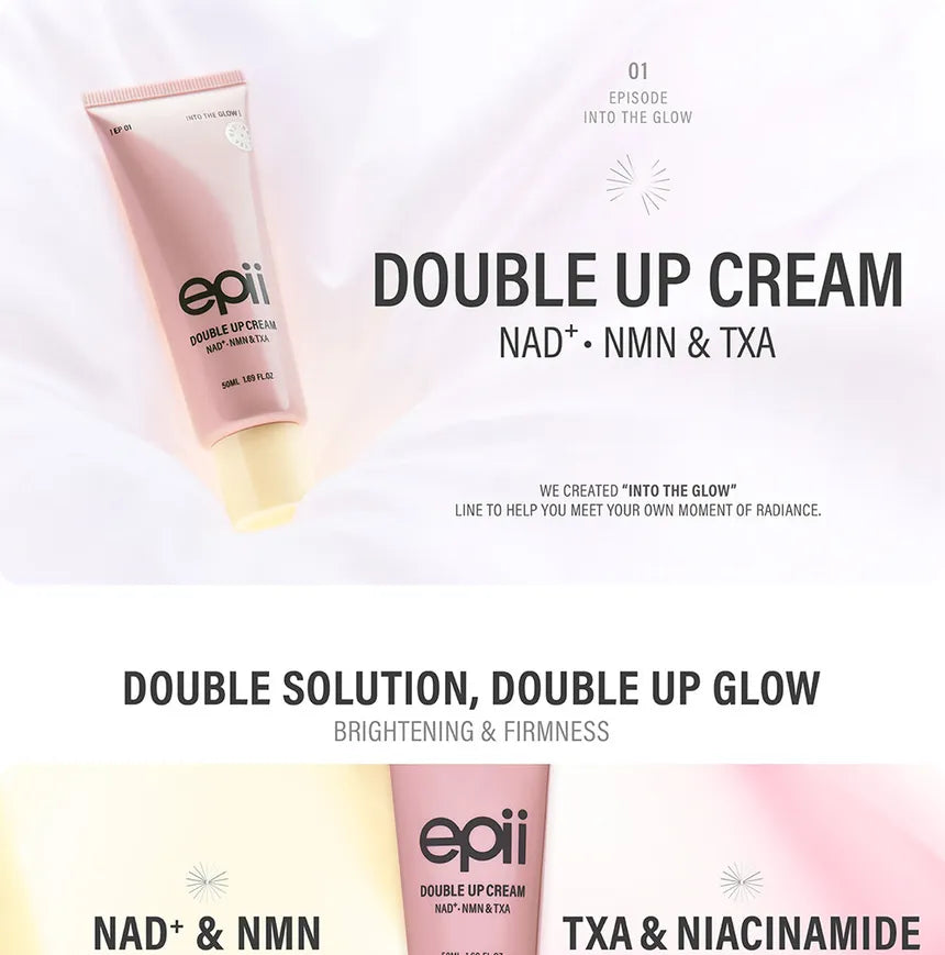 epii - Double Up Cream NAD+ NMN & TXA